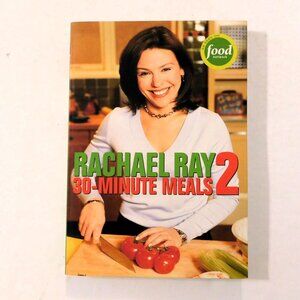 30 Minute Meals 2 by Rachael Ray 2003 PB Cookbook 3 Course Step by Step Guide